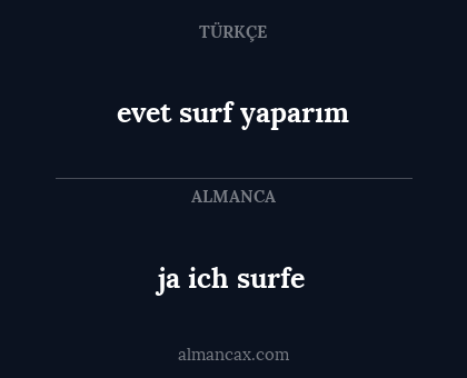 ja ich surfe - evet surf yaparım
