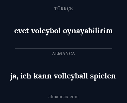 ja, ich kann volleyball spielen - evet voleybol oynayabilirim