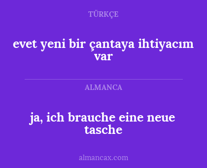 ja, ich brauche eine neue tasche - evet yeni bir çantaya ihtiyacım var