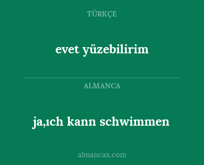 ja,ıch kann schwimmen - evet yüzebilirim