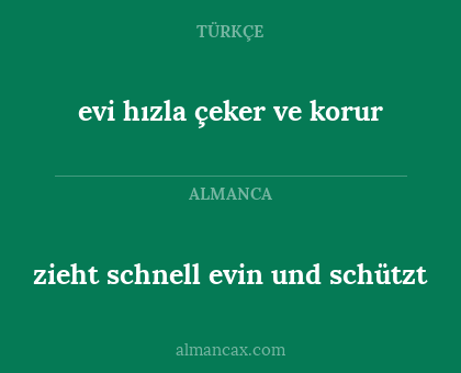 evi hızla çeker ve korur - zieht schnell evin und schützt