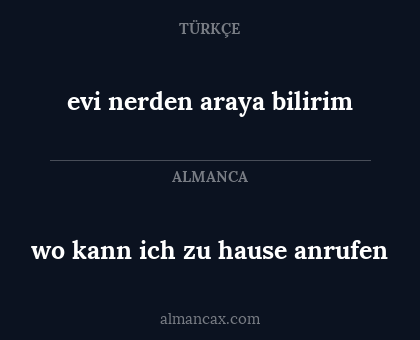 evi nerden araya bilirim - wo kann ich zu hause anrufen