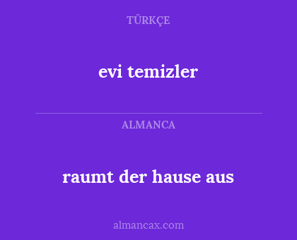 evi temizler - raumt der hause aus