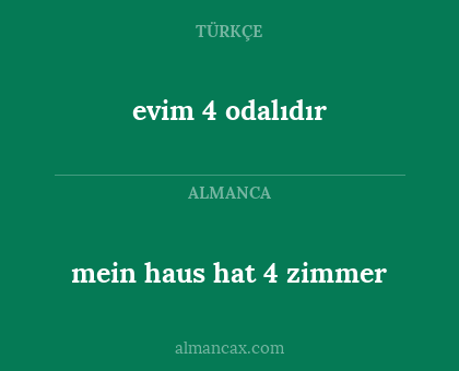 evim 4 odalıdır - mein haus hat 4 zimmer
