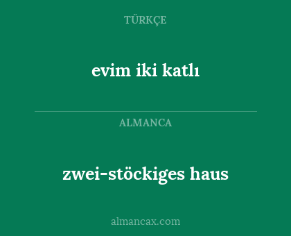 evim iki katlı - zwei-stöckiges haus