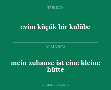 evim küçük bir kulübe - mein zuhause ist eine kleine hütte
