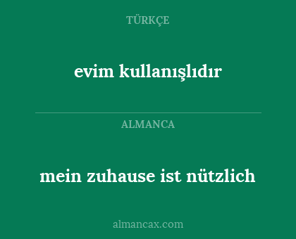 evim kullanışlıdır - mein zuhause ist nützlich