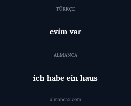 ich habe ein haus - evim var