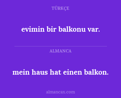evimin bir balkonu var. - mein haus hat einen balkon.
