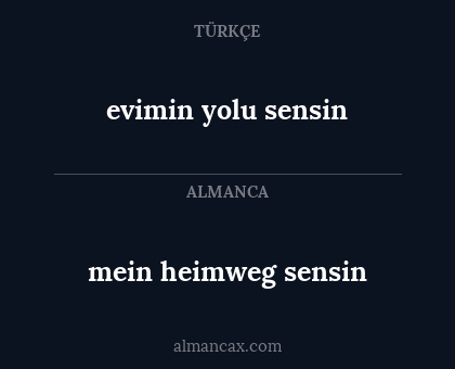 evimin yolu sensin - mein heimweg sensin