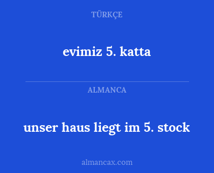 unser haus liegt im 5. stock - evimiz 5. katta