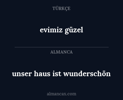 evimiz güzel - unser haus ist wunderschön
