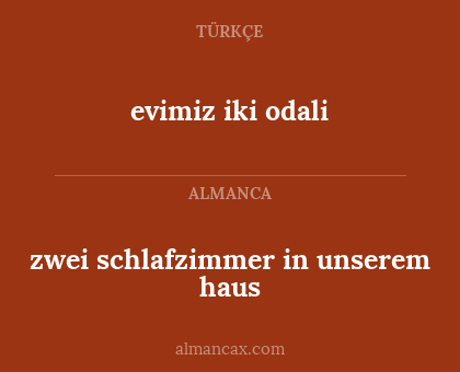 evimiz iki odali - zwei schlafzimmer in unserem haus