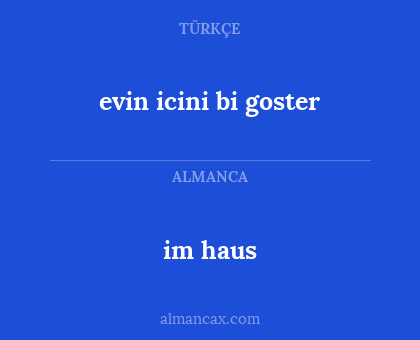 im haus - evin icini bi goster