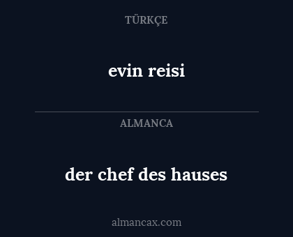 evin reisi - der chef des hauses