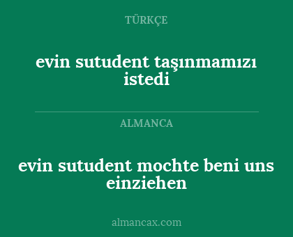evin sutudent taşınmamızı istedi - evin sutudent mochte beni uns einziehen