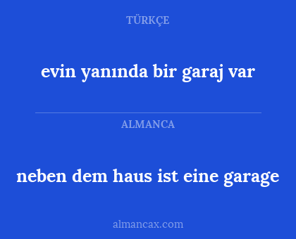 neben dem haus ist eine garage - evin yanında bir garaj var