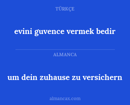 um dein zuhause zu versichern - evini guvence vermek bedir