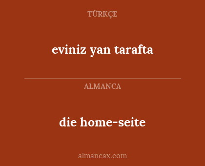 eviniz yan tarafta - die home-seite