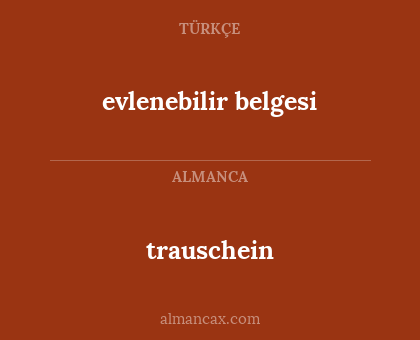 trauschein - evlenebilir belgesi