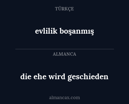 die ehe wird geschieden - evlilik boşanmış