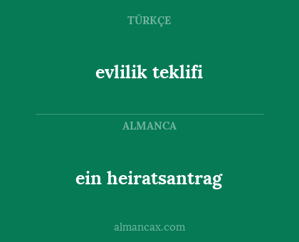 evlilik teklifi - ein heiratsantrag