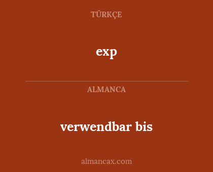 exp - verwendbar bis