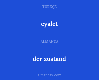 eyalet - der zustand