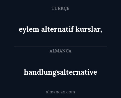 handlungsalternative - eylem alternatif kurslar,