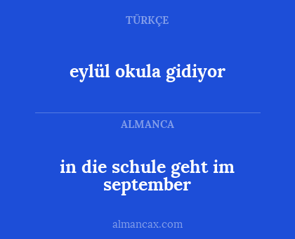 eylül okula gidiyor - in die schule geht im september