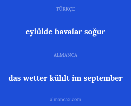 eylülde havalar soğur - das wetter kühlt im september