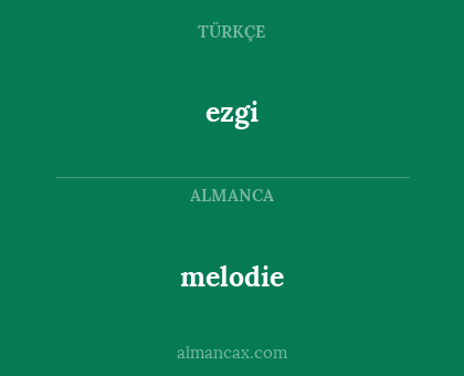 melodie - ezgi