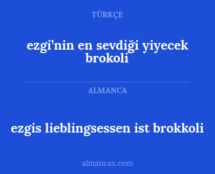 ezgis lieblingsessen ist brokkoli - ezgi’nin en sevdiği yiyecek brokoli