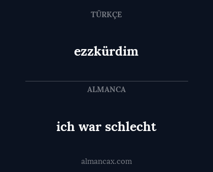 ich war schlecht - ezzkürdim