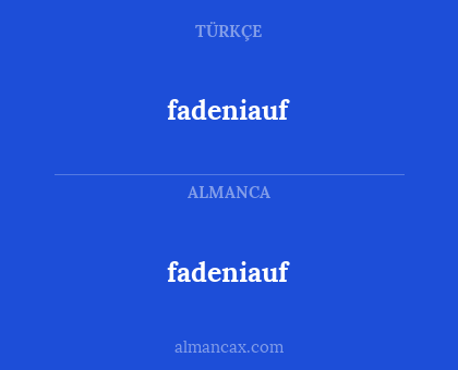 fadeniauf - fadeniauf