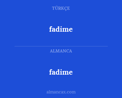 fadime - fadime