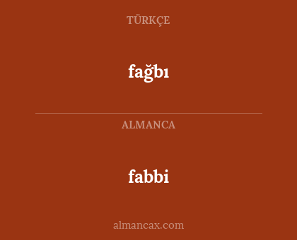fabbi - fağbı