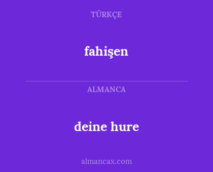deine hure - fahişen