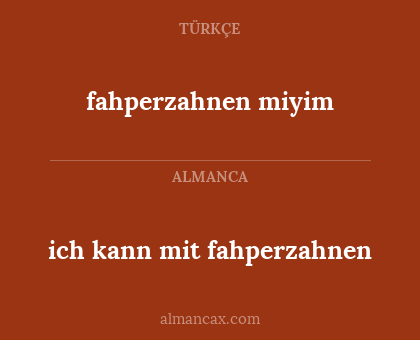 fahperzahnen miyim - ich kann mit fahperzahnen