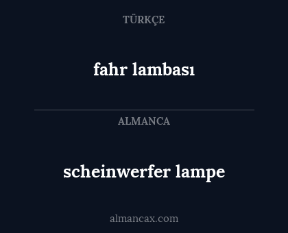 fahr lambası - scheinwerfer lampe
