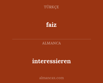 interessieren - faiz