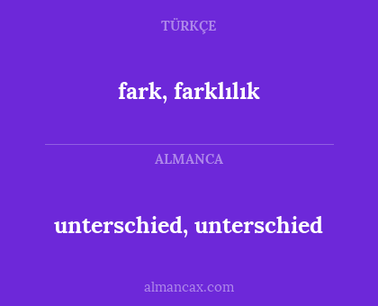 unterschied, unterschied - fark, farklılık