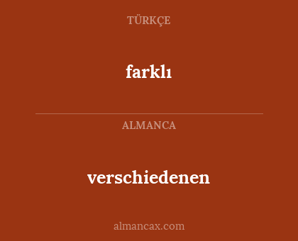 farklı - verschiedenen