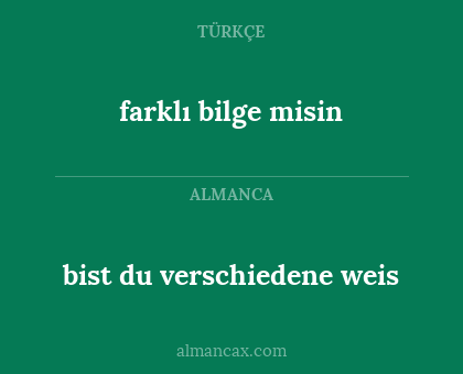 farklı bilge misin - bist du verschiedene weis