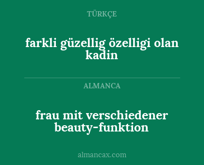 farkli güzellig özelligi olan kadin - frau mit verschiedener beauty-funktion