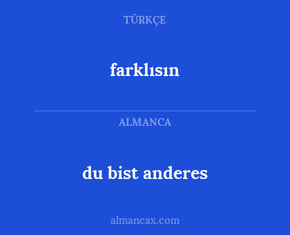 farklısın - du bist anderes