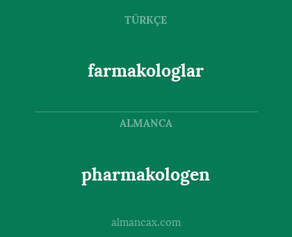 pharmakologen - farmakologlar