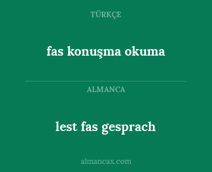 lest fas gesprach - fas konuşma okuma