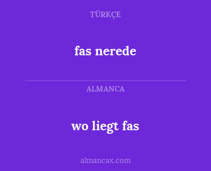 wo liegt fas - fas nerede