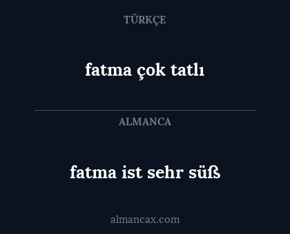 fatma ist sehr süß - fatma çok tatlı